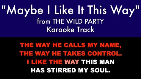 maybe i like it this way lyrics